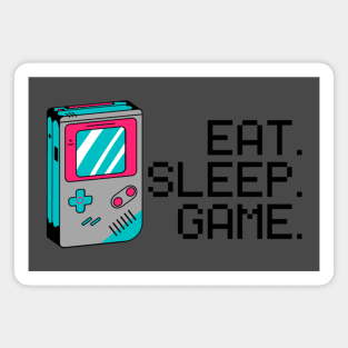 Eat. Sleep. Game. Gamer Apparel Magnet